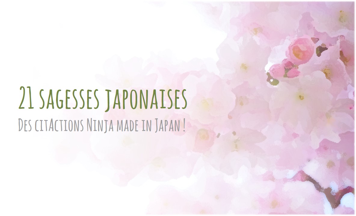 21 sagesses japonaises