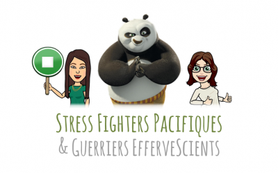 Stress Fighters Pacifiques & Guerriers EfferveScients !