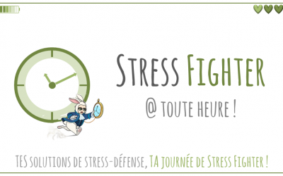 Stress Fighter @ toute heure !