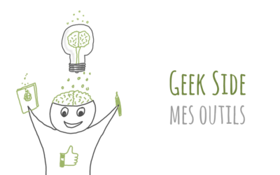 Geek side : mes outils