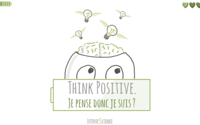 Think positive : je pense donc je suis ?