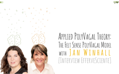 Applied PolyVagal Theory: The Felt Sense PolyVagal Model with Jan Winhall