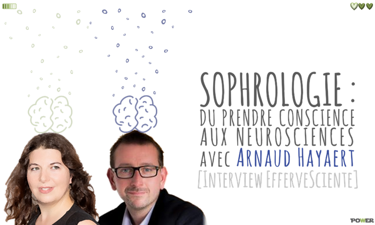 Sophrologie : du prendre conscience aux neurosciences